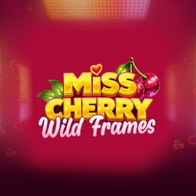 Miss Cherry Wild Frames