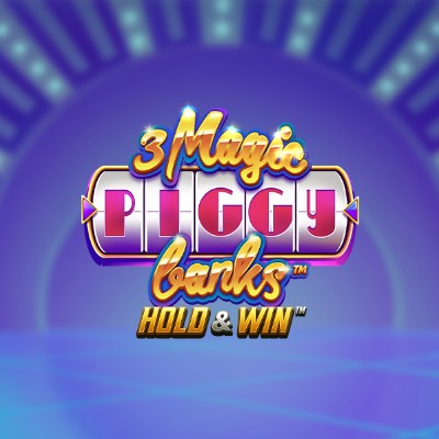 3 Magic Piggy Banks Hold & Win
