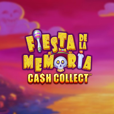 Fiesta De La Memoria: Cash Collect