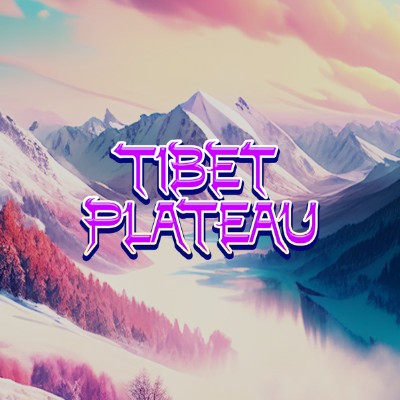 Tibet Plateau