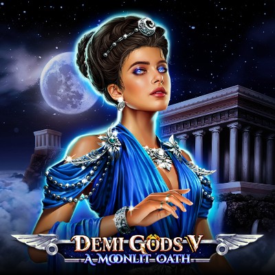 Demi Gods V - A Moonlit Oath