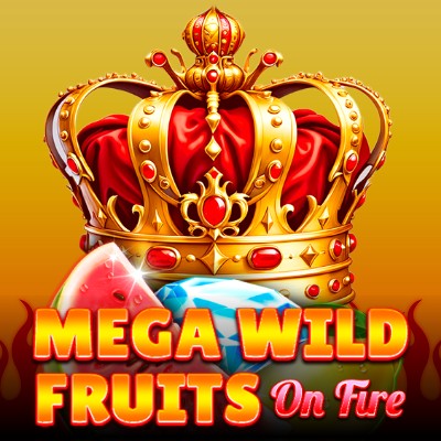 Mega Wild Fruits on Fire