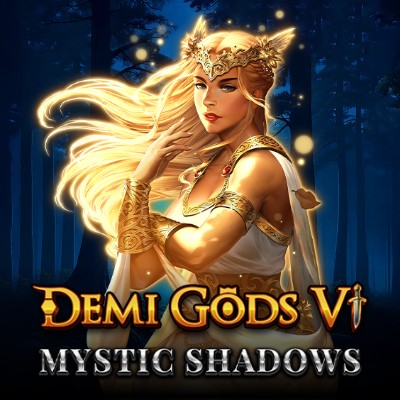 Demi Gods VI - Mystic Shadows