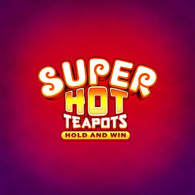 Super Hot Teapots Hold and Win