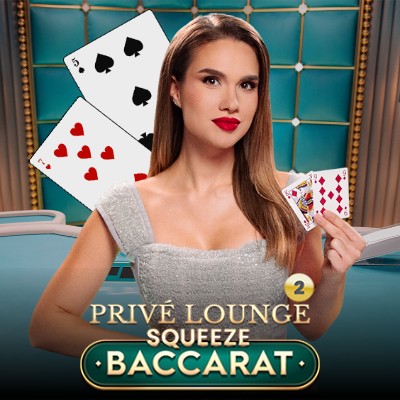 Privé Lounge Baccarat Squeeze 2