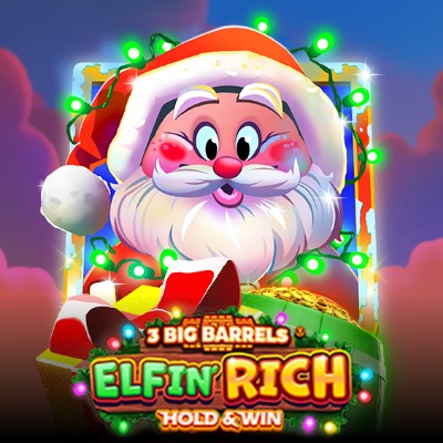 3 Big Barrels Elfin' Rich