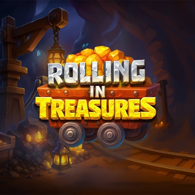Rolling in Treasures