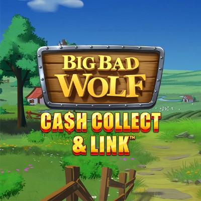 Big Bad Wolf: Cash Collect and Link