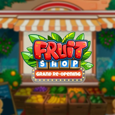 Fruit Shop Grand Re-Opening