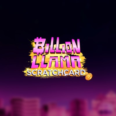 Billion Llama Scratchcard