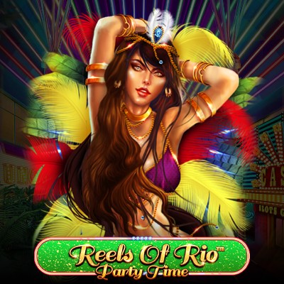Reels Of Rio – Party Time