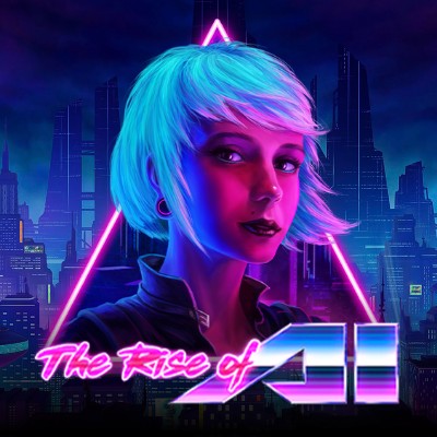 The Rise of AI