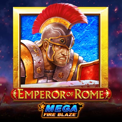 Mega Fire Blaze: Emperor of Rome